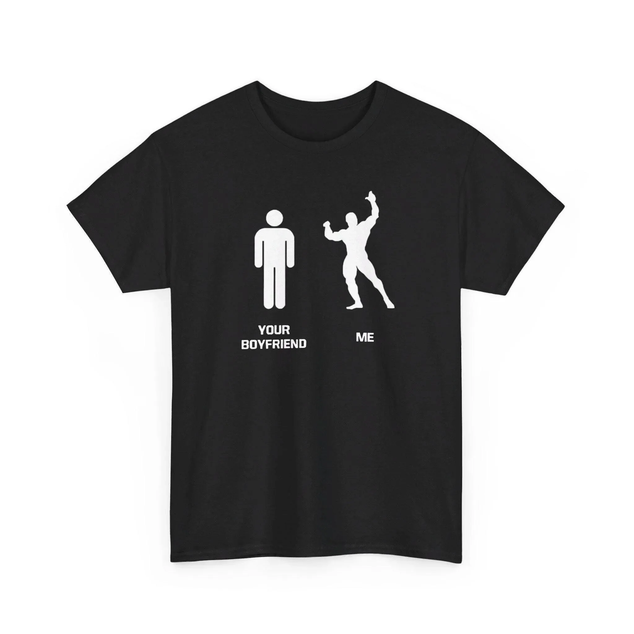 Your Boyfriend vs Me T Shirt Funny Gym Lover Bodybuilder Workout Humor Fitness Enthusiast Weightlifting