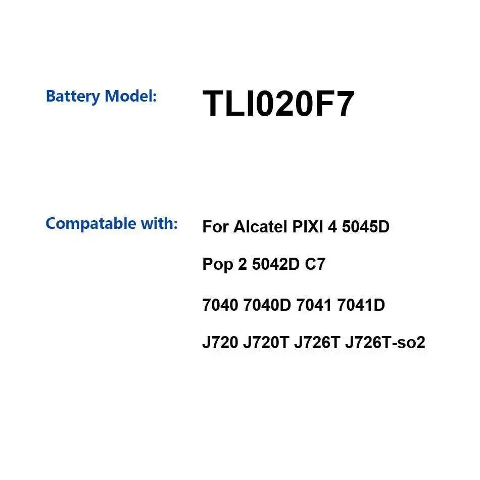 

Аккумулятор мобильного телефона TLI020F7 2000 мАч для Alcatel Pixi 4 5045D Pop 2 5042D C7 7040 7040D 7041 7041D J720 J720T J726T J726T-So2