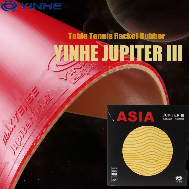 YINHE Jupiter III Asia Table Tennis Rubber with Sponge JUPITER 3 Sticky Ping Pong Rubber For Quick Attack with Loop Drive