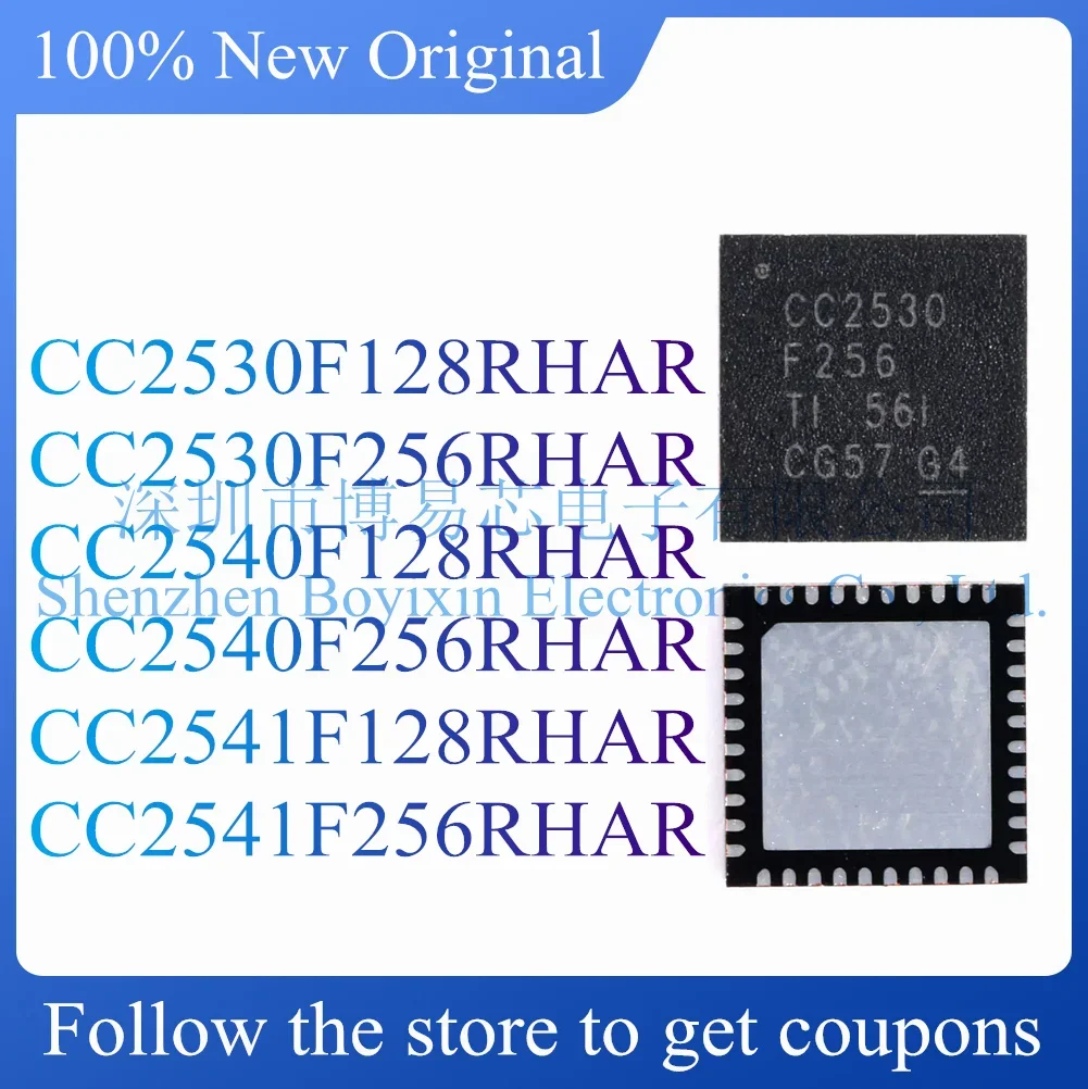 NEW CC2530F128RHAR CC2530F256RHAR CC2540F128RHAR CC2540F256RHAR CC2541F128RHAR CC2541F256RHAR