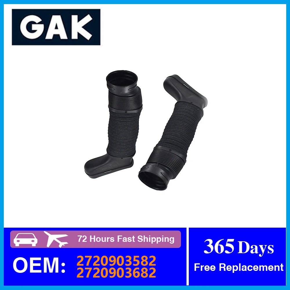 

GAK Left & Right Air Intake Hose Filter Hose Pipe 2720903582 2720903682 For Mercedes Benz W204 W212 C300 C350 E300 E350