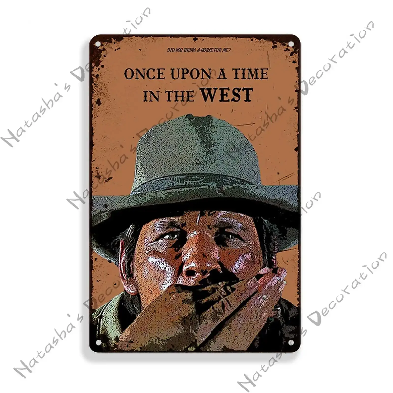 Once Upon a Time in the West póster de película clásica, cartel de Metal, placa de Metal Retro, placa decorativa oxidada, decoración de pared