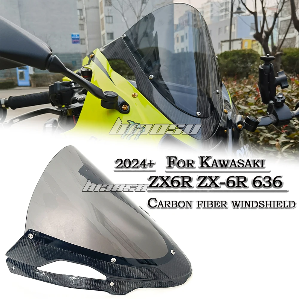 

For Kawasaki ZX-6R zx6r ZX6R 636 Carbon fiber reinforced sports windshield front windshield cover, 2024+ motorcycle accessories