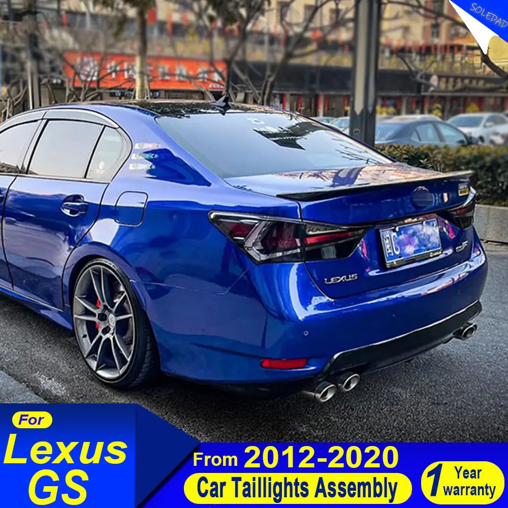 For Lexus GS GS350 GS300 GS250 2012-2020  LED Tail Light Upgrade LED Turn Signals Tail Light For Lexus High Quality Rear Lamp