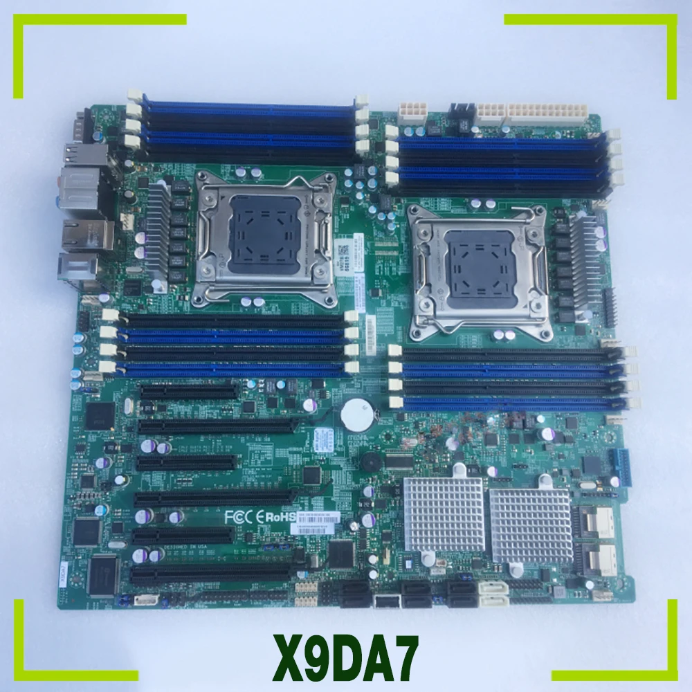 X9DA7 For Supermicro Motherboard Dual-way LGA2011 ECC DDR3 Supports E5-2600 V1/V2 Family