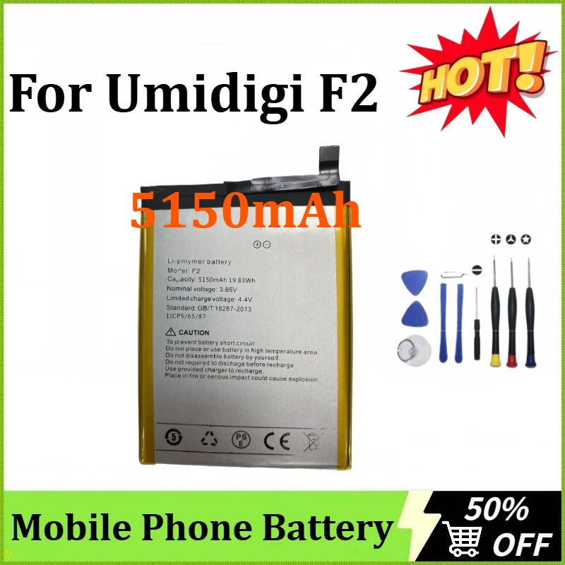 

Newly Upgraded Rechargeable 3.85V 5150mAh F2 for Umidigi F2 Mobile Phone Batteries + Tools High-Capacity Replacement Battery