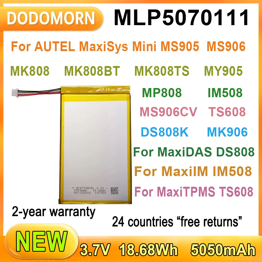 

Новый высококачественный аккумулятор MLP5070111 для AUTEL MaxiSys Mini MK808TS MK808BT MK808 MS906 MS905 3,7 в 18,68 Втч 5050 мАч, гарантия 2 года