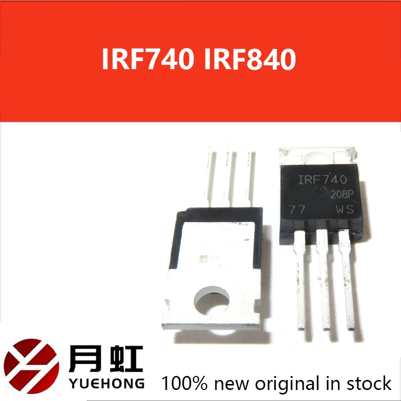 

1/10/20PCS New IRF740 IRF840 Original Mosfet Transistor IRF740N IRF740B IRF740PBF IRF840B IRF840PBF FHP740 FHP840