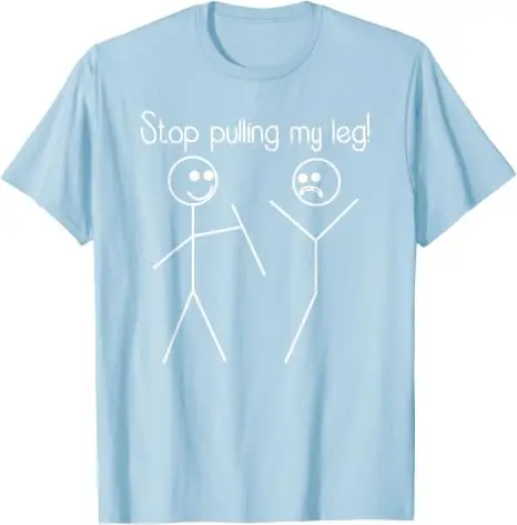 Lustiges T-Shirt mit dem Slogan „Hör auf, mir am Bein zu ziehen“, Y2k Humorvolle Strichmännchen-Slogan-T-Shirts, Humorvolles Strichmännchen-Joker-Slogan-T-Shirt – Detail 15