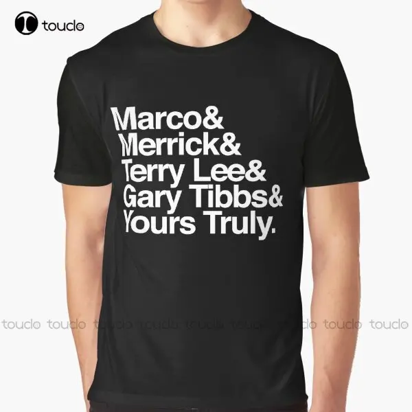 Marco Merrick Terry Lee Gary Tibbs & Yours Truly Graphic T-Shirt Heavyweight T Shirts For Men Digital Printing Tee Shirts