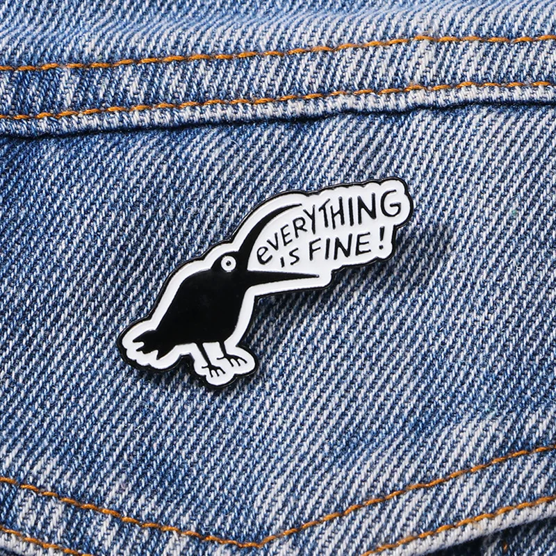 

Everything Is Fine Raven Enamel Brooch Cartoon Witch Gaffer Black Raven Gothic Metal Badge Punk Lapel Pins Jewelry Friend Gift