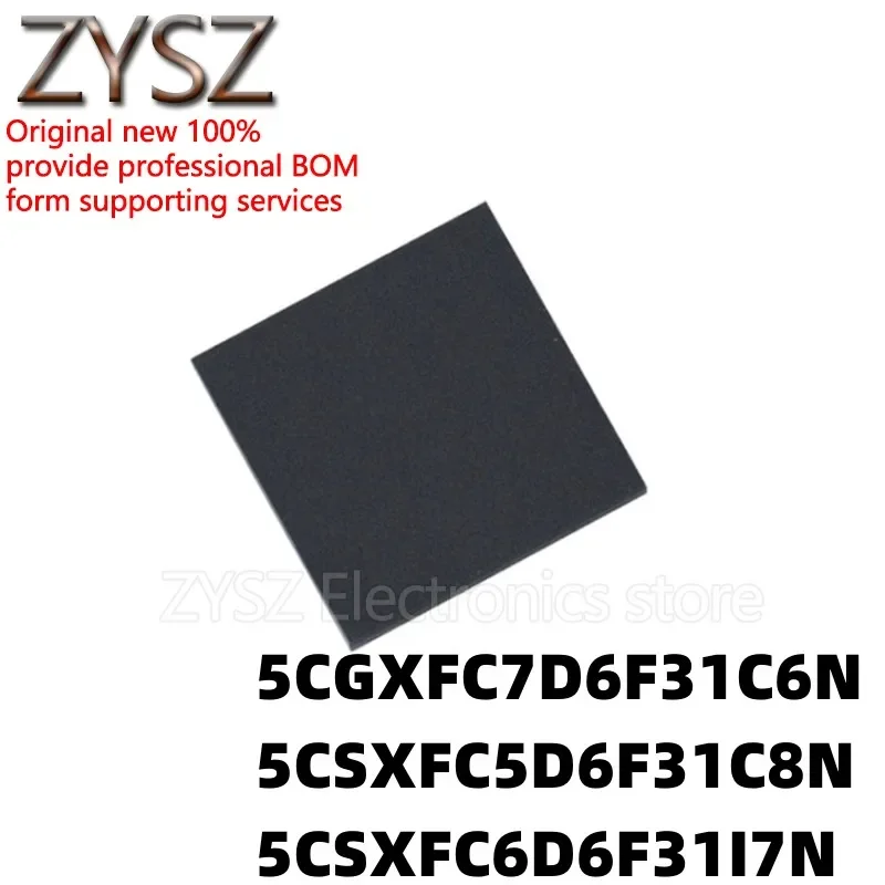 5PCS 5CGXFC7D6F31C6N 5CSXFC6D6F31I7N BGA896
