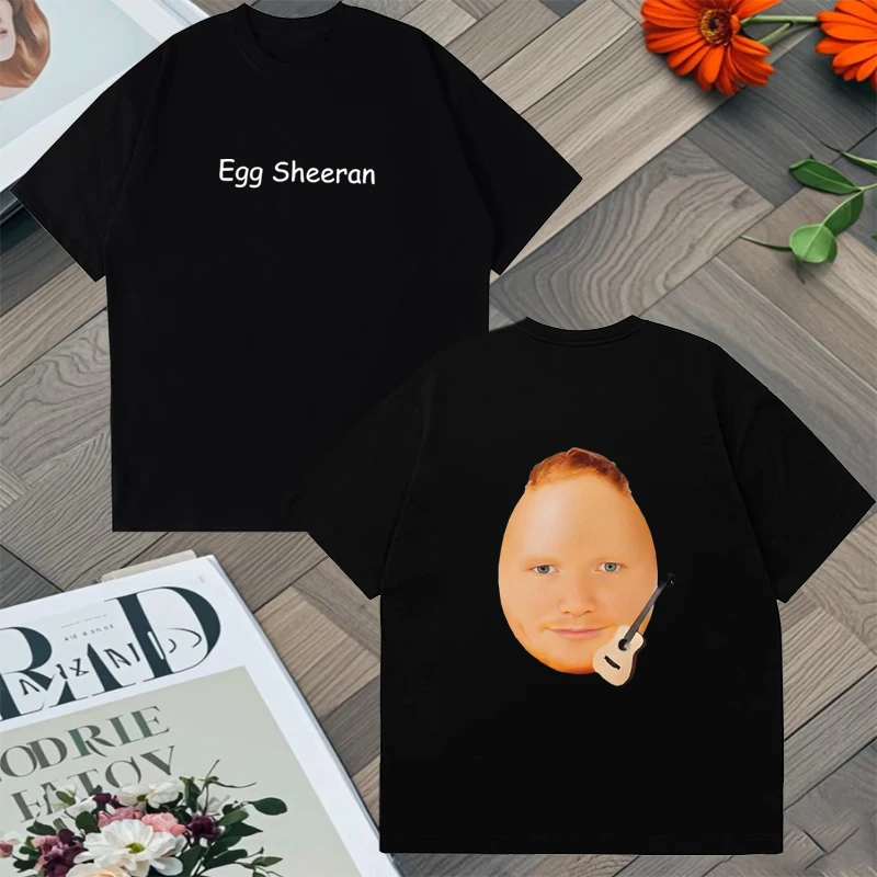 

Funny Egg Ed Sheeran Meme Graphic Summer Double Sided Printed Loose t-shirt Men Women 100% Cotton short sleeve Unisex t-shirts