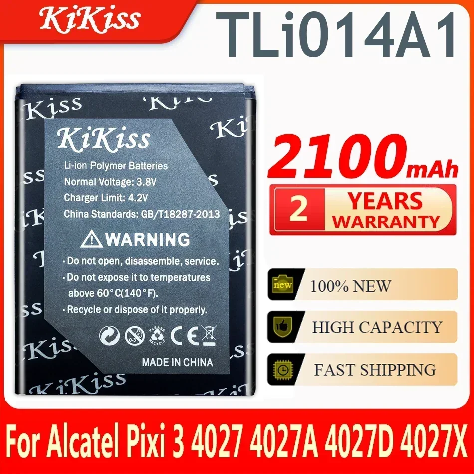 Новый аккумулятор KiKiss 2100 мАч TLi014A1 для Alcatel Pixi 3 4,5 дюйма 4027 4027A 4027D 4027X 4010 4010D 4012 4030 4030D 4030A 5020 5020D