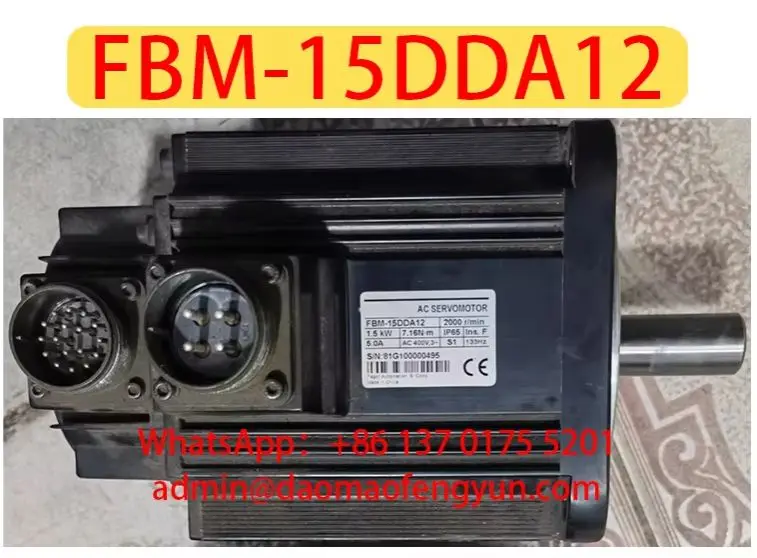 Original Genuine，BM-15DDA12 Used Servo Motors，Arrange for Shipment After Passing the Test Fast shipping，FBM 15DDA12