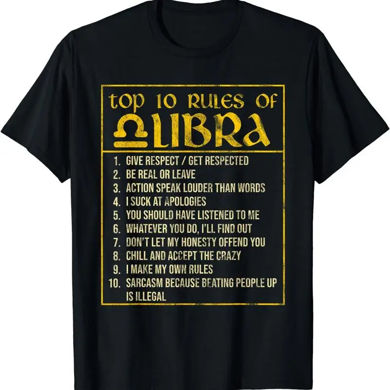 

NEW LIMITED Top 10 Rules Libra September October Birthday T Shirt S 3XL