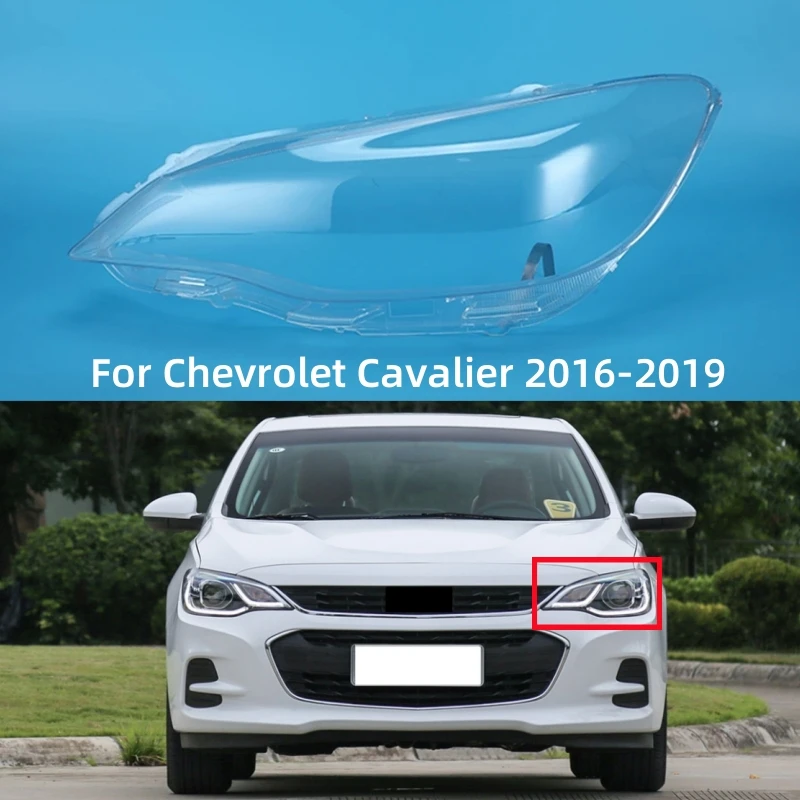 

For Chevrolet Cavalier 2016 2017 2018 2019 Auto Accessory Lights Shell Front Side Headlights Glass Lampshade Lamp