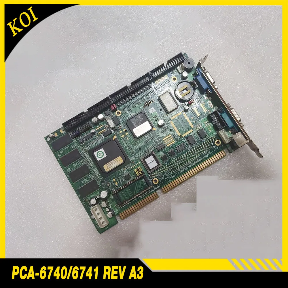 

PCA-6740/6741 REV A3 ISA Half length Board Industrial Control Motherboard