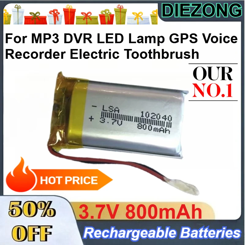 

3.7V 800mAh 102040 Polymer Lithium Battery for MP3 DVR LED Lamp GPS Voice Recorder Electric Toothbrush Rechargeable Batteries
