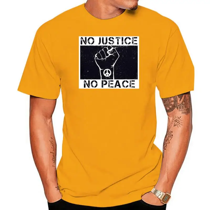 Mens No Justice No Peace Graphic Tee Lives Matter Civil Rights Protest T-Shirt