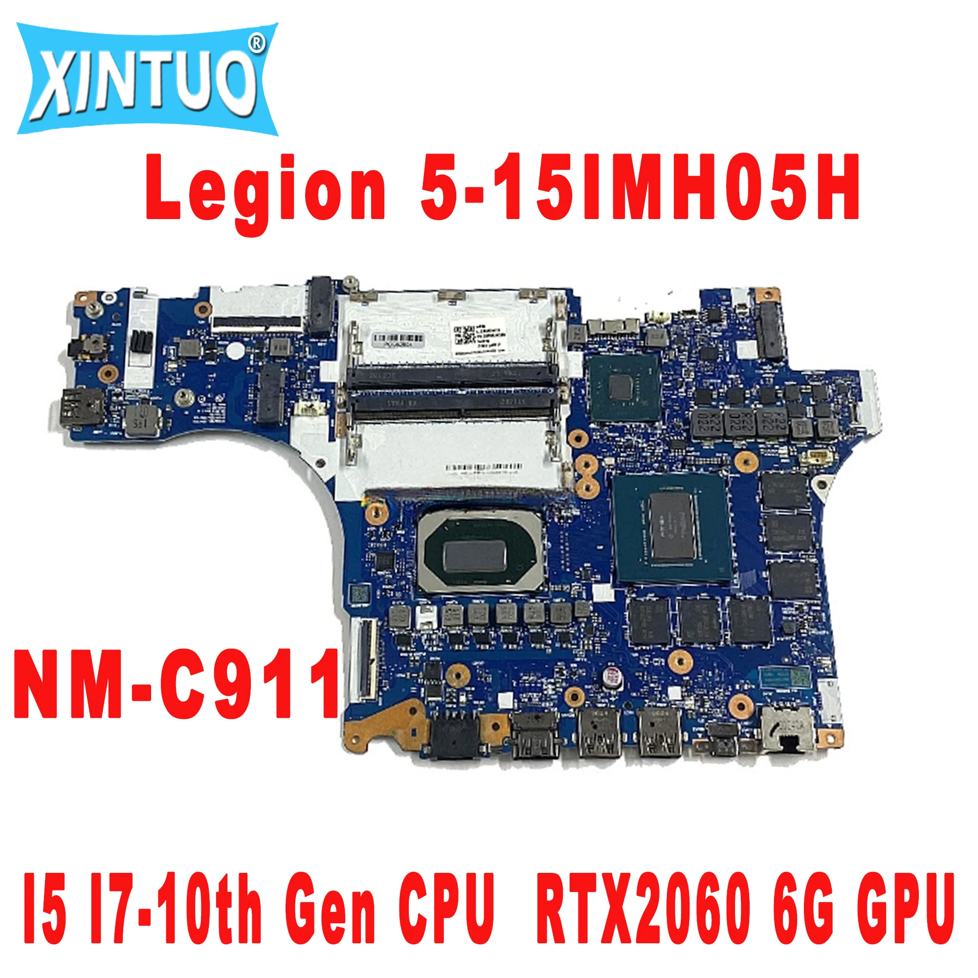 NM-C911 Original Motherboard für Lenovo Legion 5-15IMH05H Laptop Motherboard mit I5 I7-10th Gen CPU RTX2060 6G GPU DDR4 Getestet