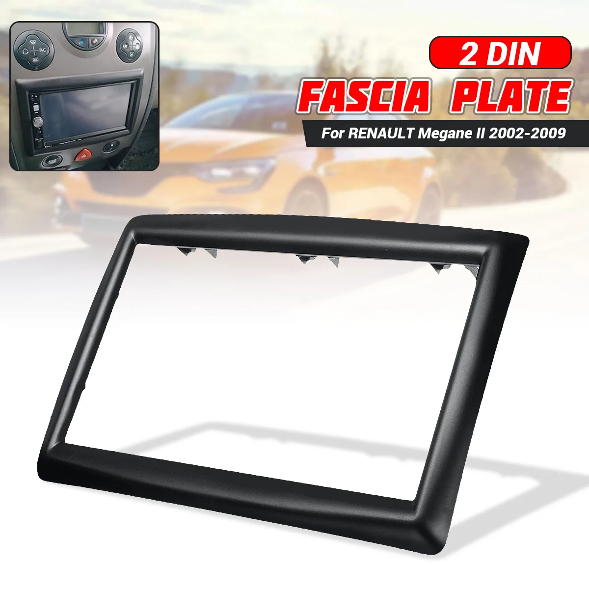 2 Din Car Radio Fascia Dash CD Trim Installation Plate Panel Frame Adapter For Renault Megane 2 II 2002 2003 2004 2005 - 2009