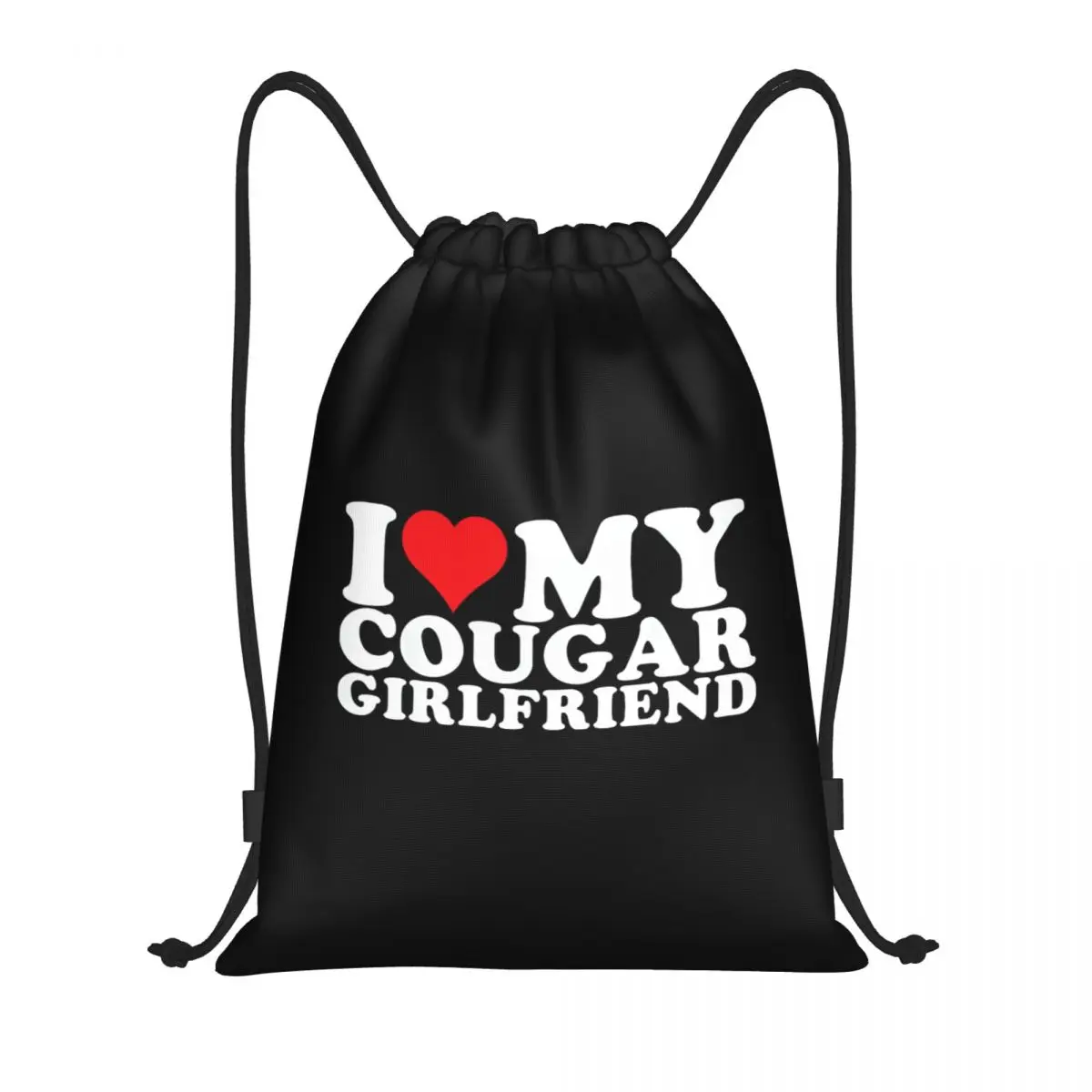 

I Love My Hot Cougar Girlfriend Backpacks Portable Drawstring Bags Sports Bag Book Bags for Travel Students