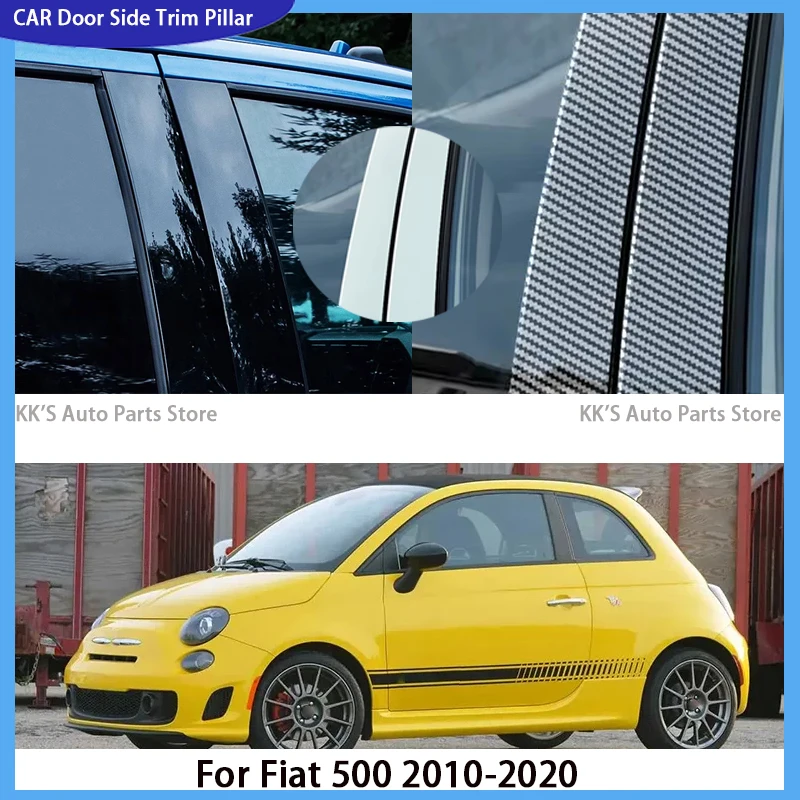 

For Fiat 500 2010 2011 2012 2013 2014-2020 Car Window Door Column B C Pillar Post Trim Cover Glossy Black Stickers Accessories