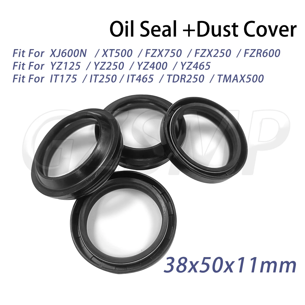 

Front Fork Oil Seal 38x50x11 Dust Cover Fit for Yamaha XJ600N XT500 FZX 750 250 FZ600 FZR600 YZ125 TDR250 TMAX500