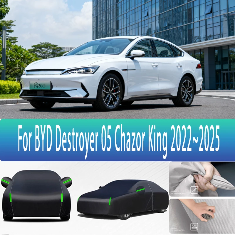 

For BYD Destroyer 05 Chazor King 2022~2025 Outdoor Protection Full Car Covers Snow Cover Sunshade Waterproof Dustproof Exterior