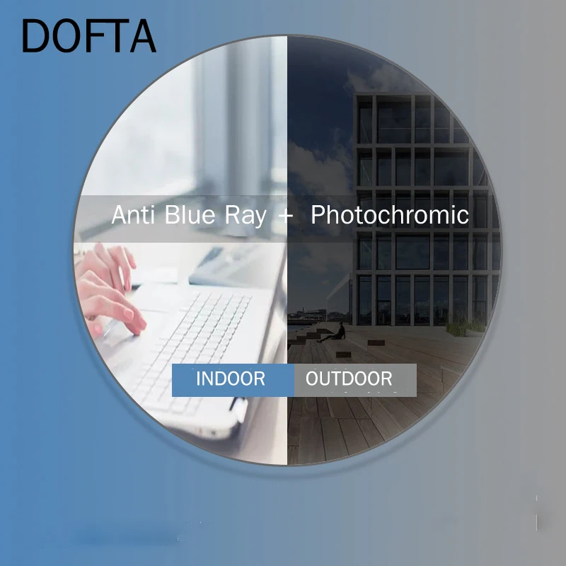 DOFTA Anti Blue Light Rays Photochromic 1.56 1.61 1.67 Prescription CR-39 Resin Aspheric Glasses  Myopia Lens