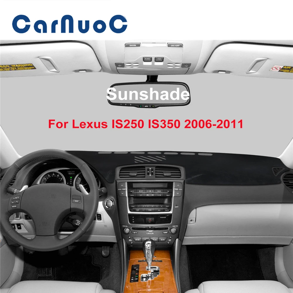 Car Accessories For Lexus IS250 IS350 2006-2011 Anti-slip Sunshade Interior Dirtyproof Dashboard Mat Left Hand Drive Available