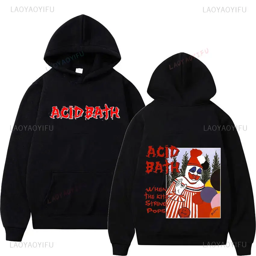 Sweatshirt For Men And Women Streetwear Tops Cool Hoody Acid Bath Hoodie Psychic TV Coil Sludge Metal Hoodies Fashion  Trendy