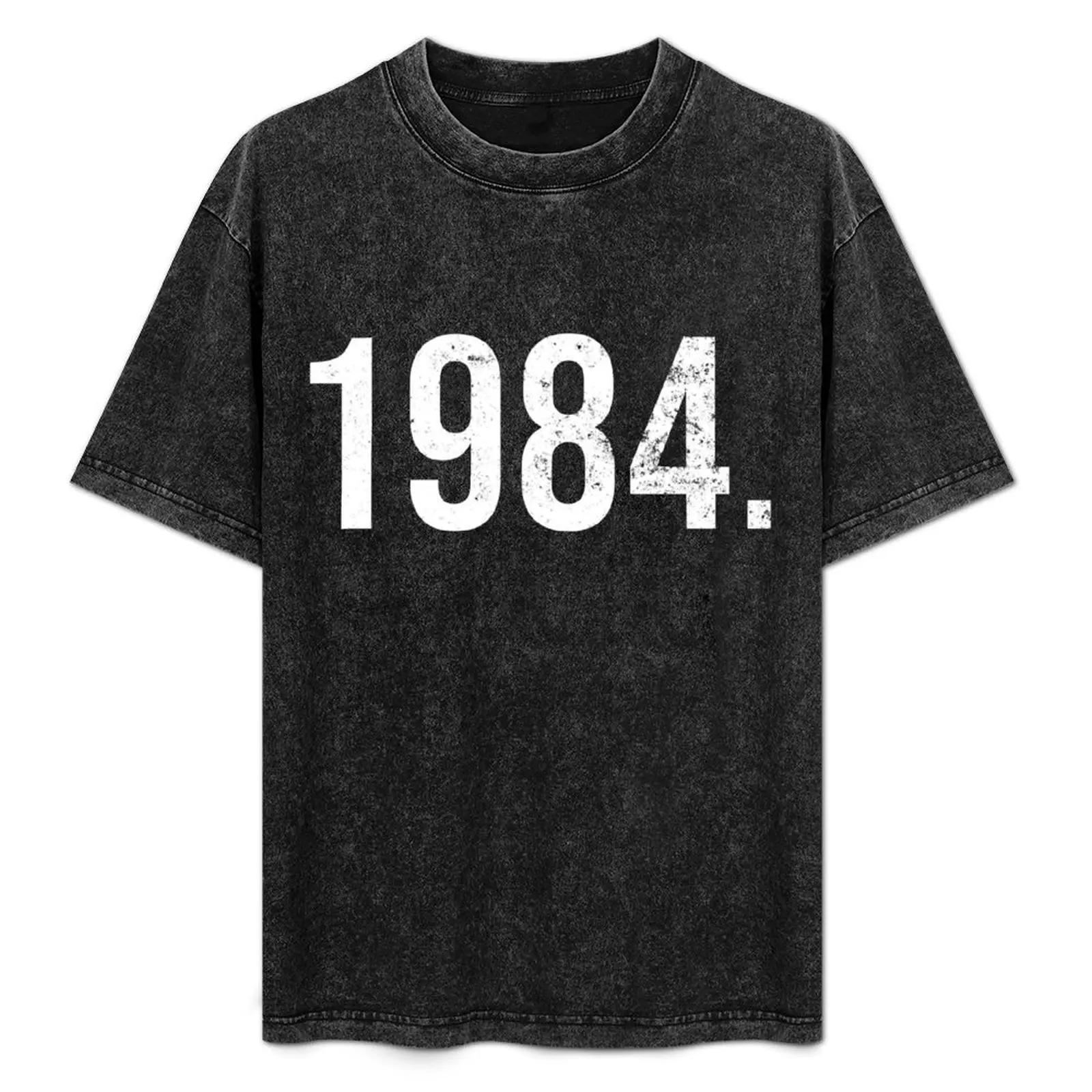 

1984 T-Shirt t shirts for man graphic funny t shirt personalised T-Shirt