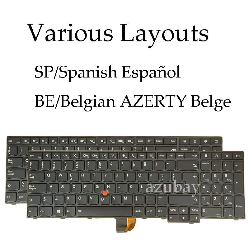 Backlit Laptop Keyboard for Lenovo Thinkpad E531 E540 L540 L560 L570 W541 W550s 04Y2397 04Y2475 0C44962 Spanish Belgian AZERTY