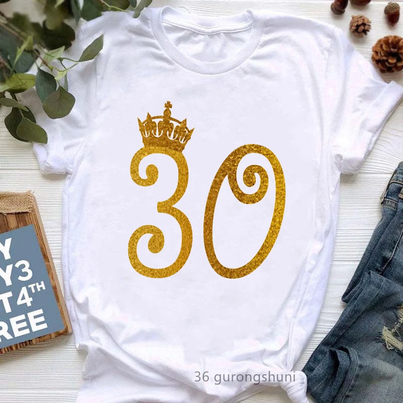 

30th Birthday Gift Tshirt Girls This Queen Make 40th/50th/60th Look Fabulous T Shirt Femme Harajuku Shirt Short Sleeve T-Shirt