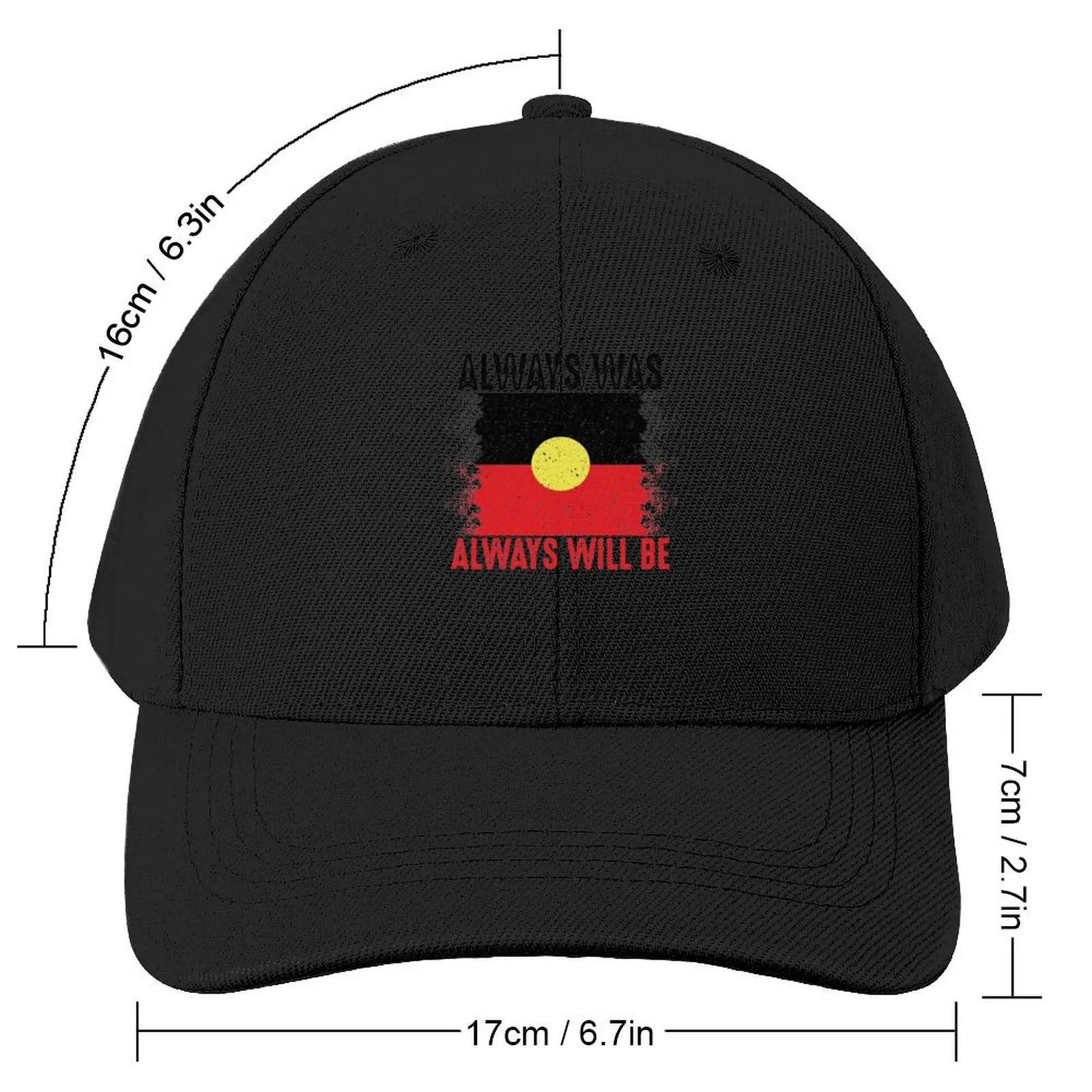 Always Was Always Will Be Shirt #Aboriginal Australia - Australian Flag Baseball Cap Fashion Beach Visor Golf Women Men's