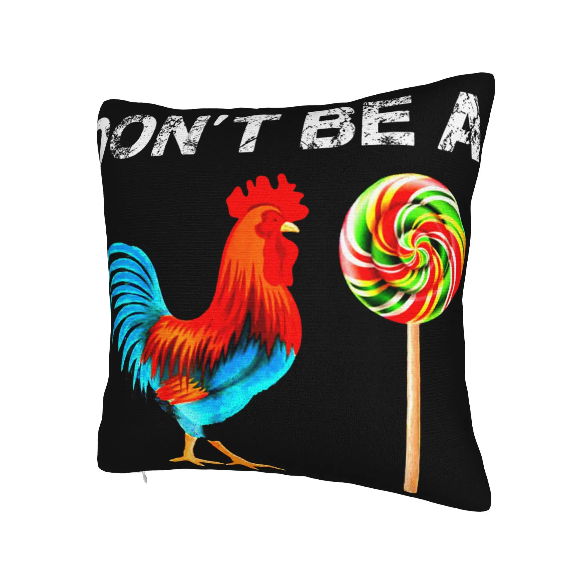 Don't Be A Sucker Funny Chicken Meme Pillowcase Merch Soft Cushion Cover Gift  Pillow Case Cover Bed Multiple Sizes