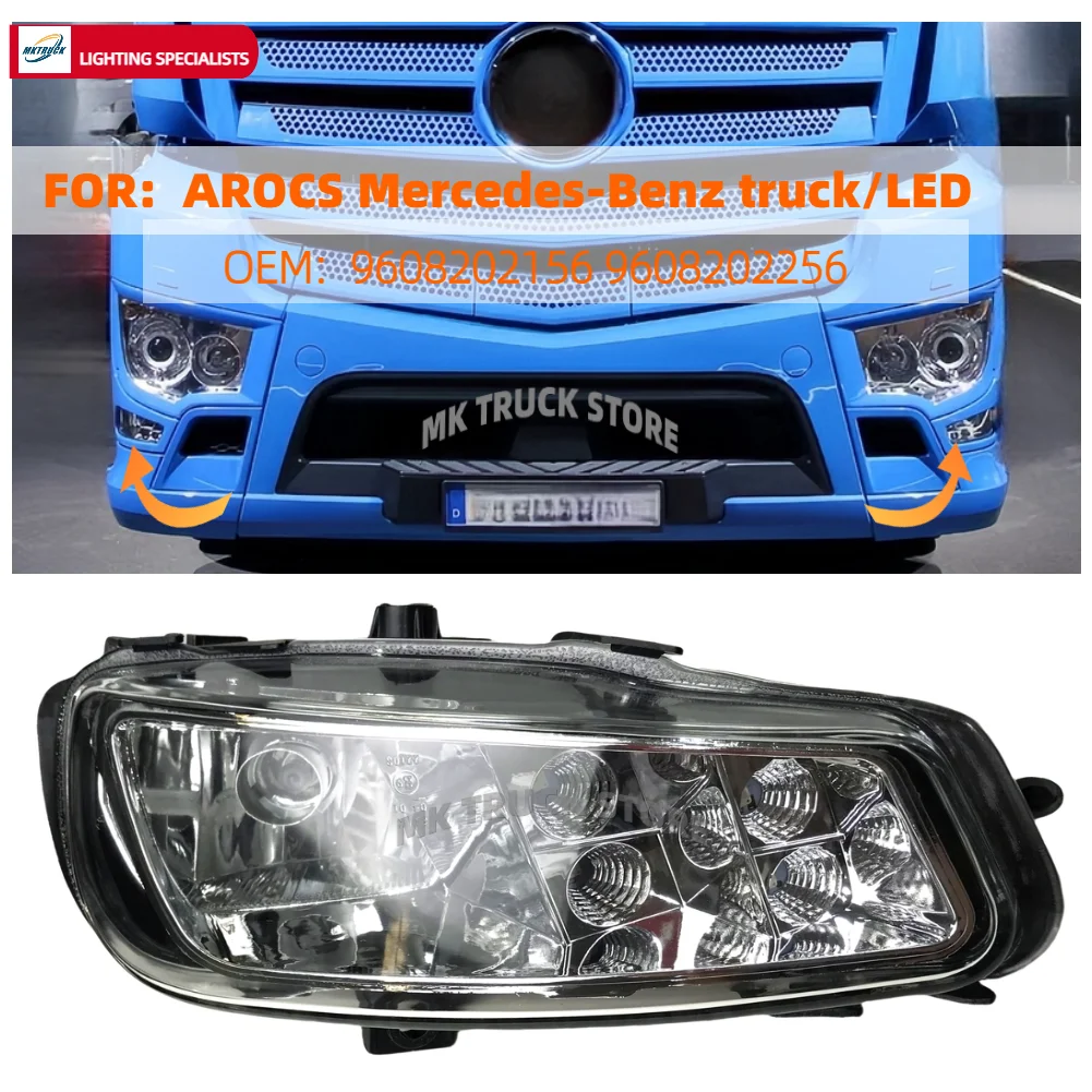 AROCS anti-fog light Assembly LED for Mercedes-benz heavy truck truck light accessories  headlight OE:A9608202156 A9608202256