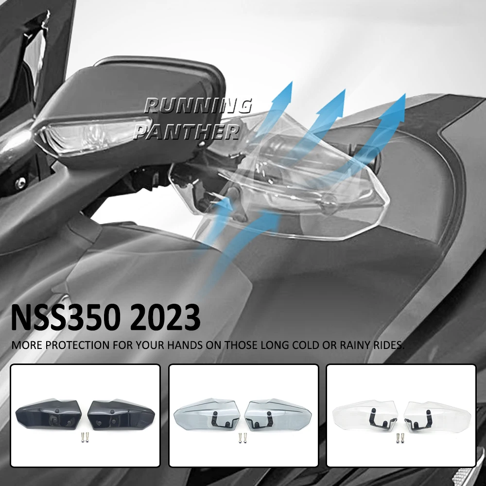 

2023 NEW Motorcycle Accessories Domestic Upgrade Handguards Shield Hand Guard Protector Windshield For Honda NSS 350 NSS350