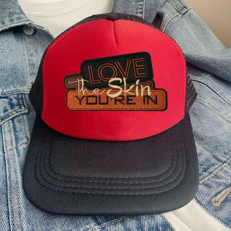 1PC Love The Skin You\'re In Embroidered Patch Iron/Sew On Patches For Clothes Cap Bag Jacket DIY Gift Statement Badge Adhesive