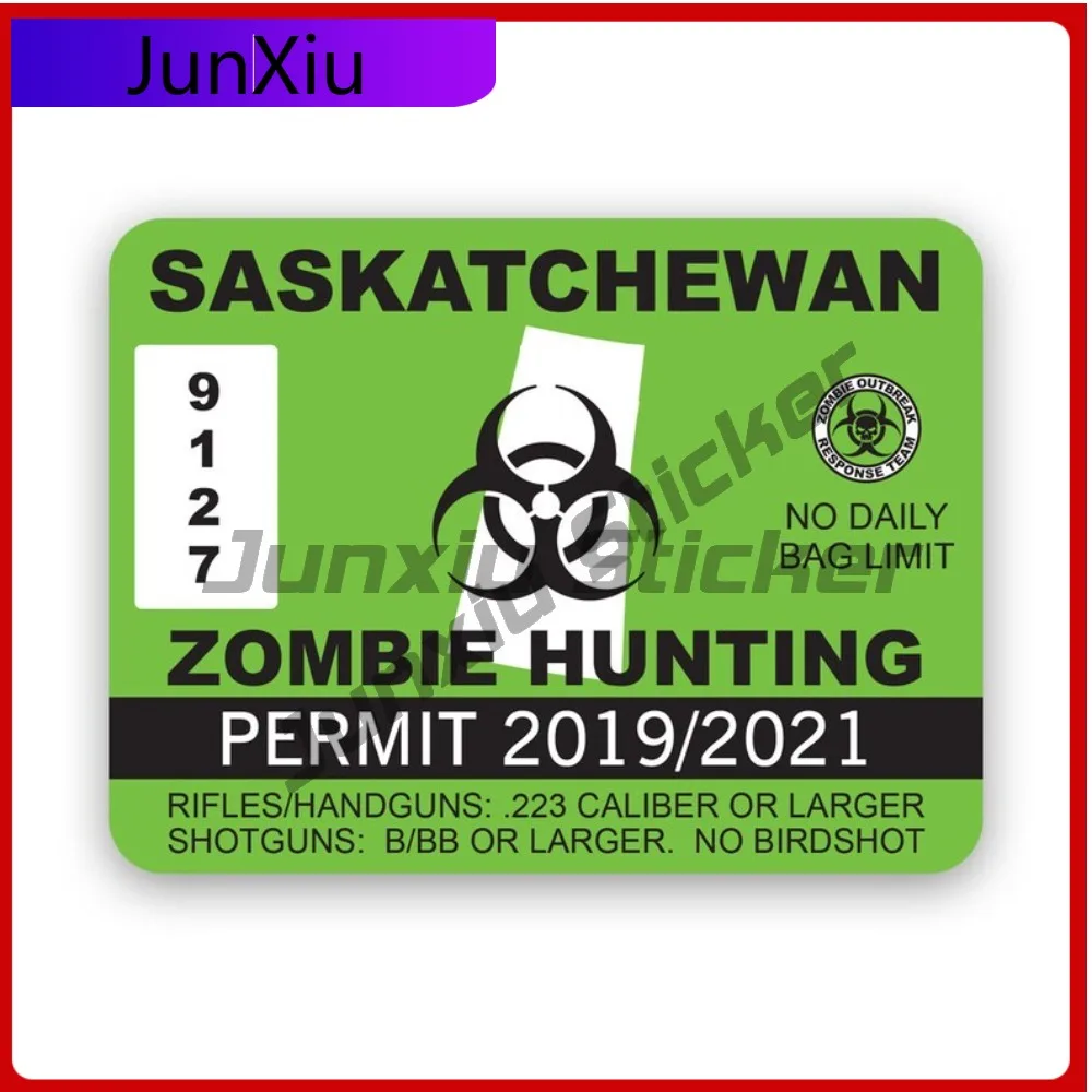 

Saskatchewan Zombie Hunting Permit Sticker Waterproof Cool Window Waterproof Vinyl Decal For Mobile Phones Decor Sticker Outdoor