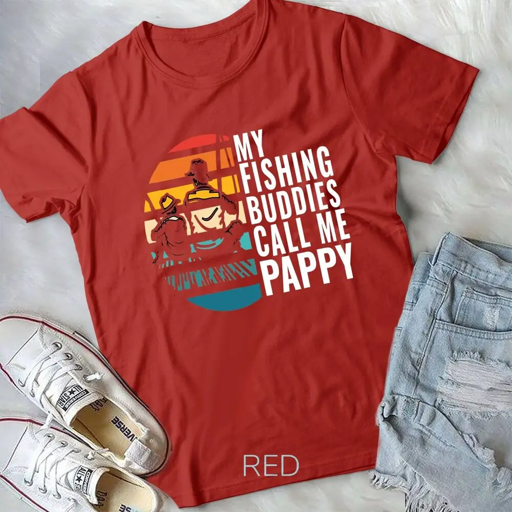 Mens My Fishing Buddies Call Me Pappy Fisherman Fatherâ€™s Day Unisex T-shirt