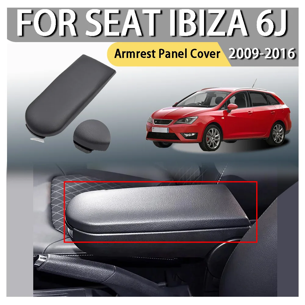 

Автомобильные аксессуары, обновленный чехол на подлокотник для SEAT Ibiza 6J 2009 2010 2011 2012 2013 2014 2015 2016, украшение автомобиля