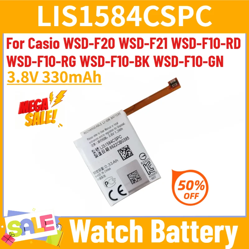 LIS1584CSPC Smart Watch Replacement Battery 3.8V 330mAh For Casio WSD-F10-RD WSD-F10-RG WSD-F20 WSD-F21 WSD-F10-BK WSD-F10-GN