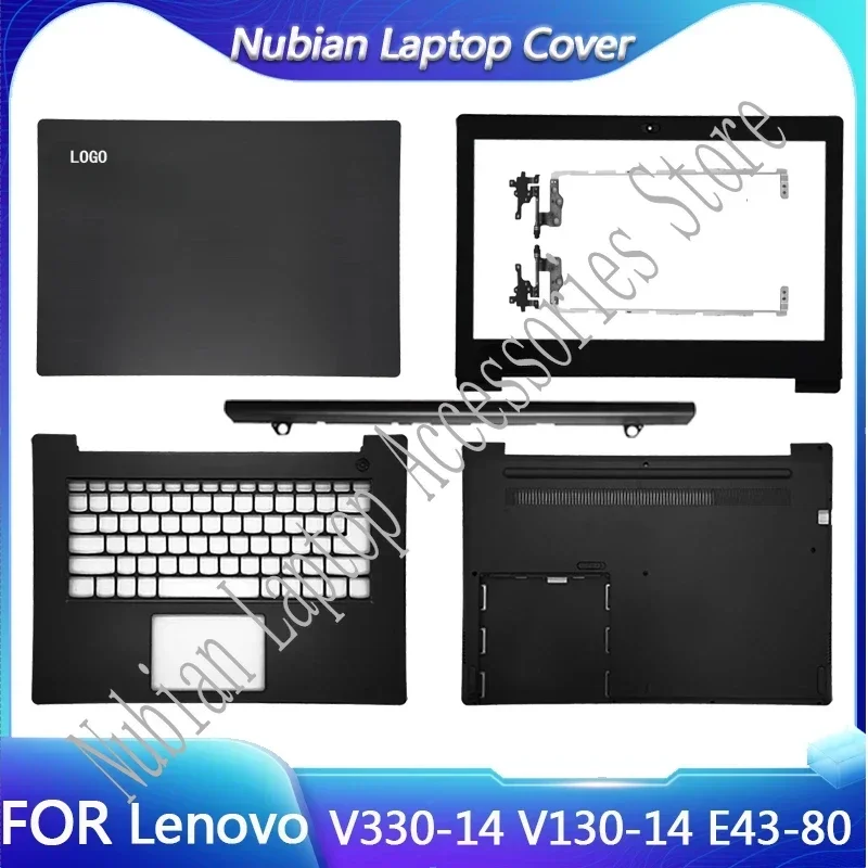 FOR New Lenovo V330-14IKB ARR AST AST V130-14 E43-80 K43C-80 LCD Rear Cover/LCD Front Bezel/Palm Cushion/Bottom Cover/Hinge Grey