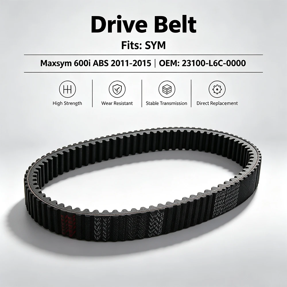 Clutch Drive Belt Transmission for SYM Maxsym 600i ABS EXECUTIVE (LX60A3-A4-EU) E4 (L7-MO) (LX60A2-FR) (L5) ABS (LX60A2-6) (L4)