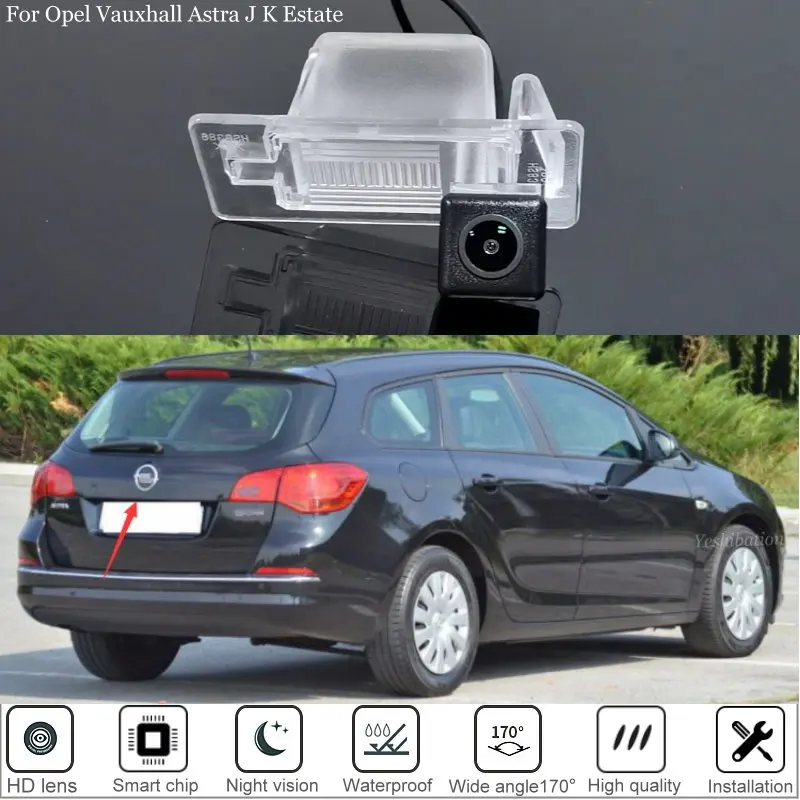 

Car Rear View Camera For Opel Vauxhall Astra J K Estate 2010–Pr Auto Backup Parking Rear Camera for Holen Astra BK Wagon 2017~Pr