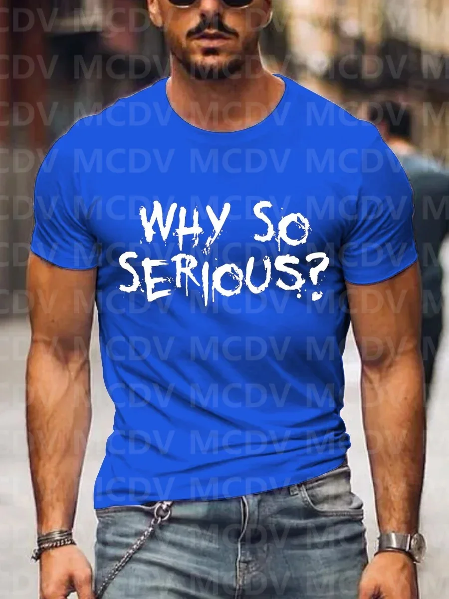 

Men's Why So Serious Graphic Casual 3D Printed T-Shirt