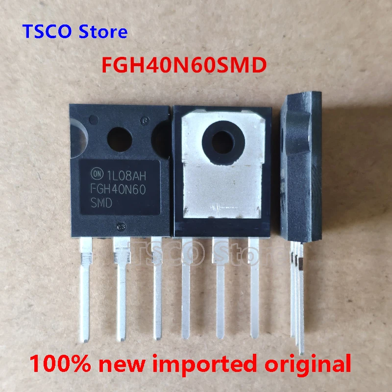 FGH40N60SMD  10piece 40A/600V  New Origiail  Welder application TSCO Store